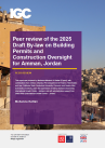 Cover page for the peer review of the 2025 Draft By-law on Building Permits and Construction Oversight for Amman, Jordan