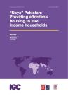 Cover page for report “Naya” Pakistan: Providing affordable housing to low-income households